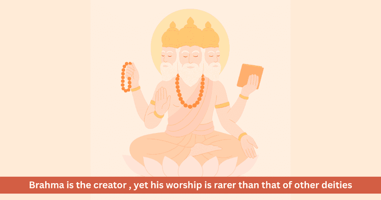 Importance of Rare Worship of Brahma: Sacred Reverence to the Creator God