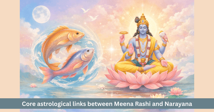 Meena Rashi and Lord Narayana Connection Traits Shadow Side Moksha and Spiritual Direction