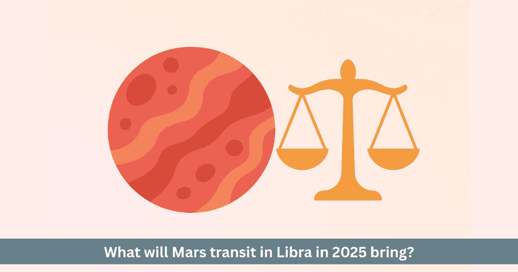 Mars transit in Libra 2025  zodiac-wise effects and remedies