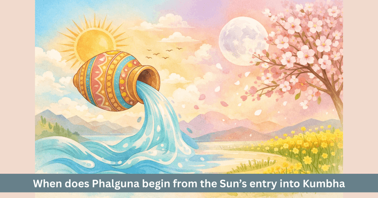 Vedic Link Between Kumbha Rashi and Phalguna Month