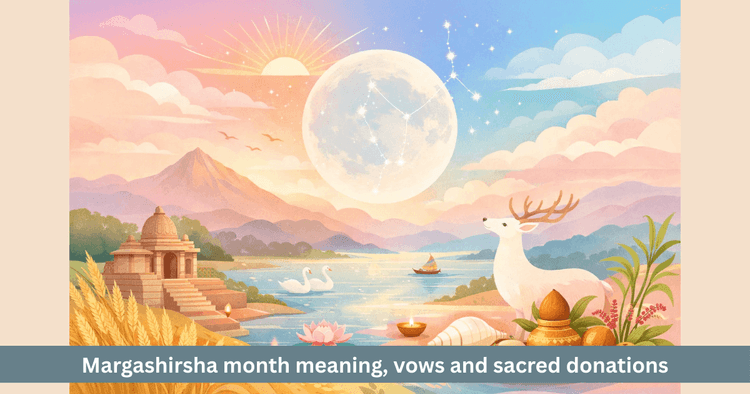 Margashirsha: Month of Religious Vows and Donations