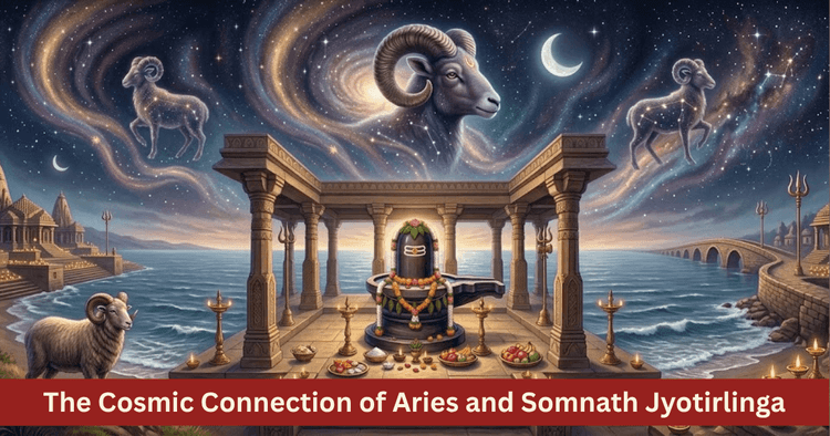 Aries Sign and Somnath Jyotirlinga Link