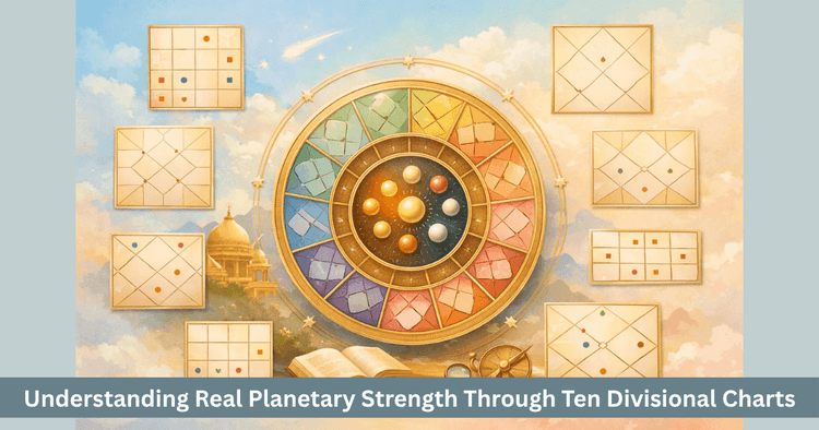 Dasavarga Analysis: Real Planetary Strength