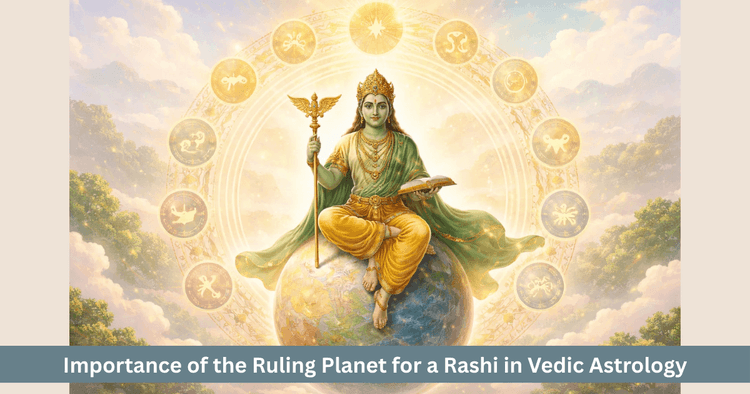 Ruling Planet of a Rashi and Personality