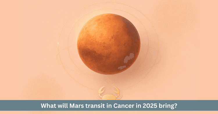 Mars transit in Cancer 2025  zodiac-wise effects and remedies
