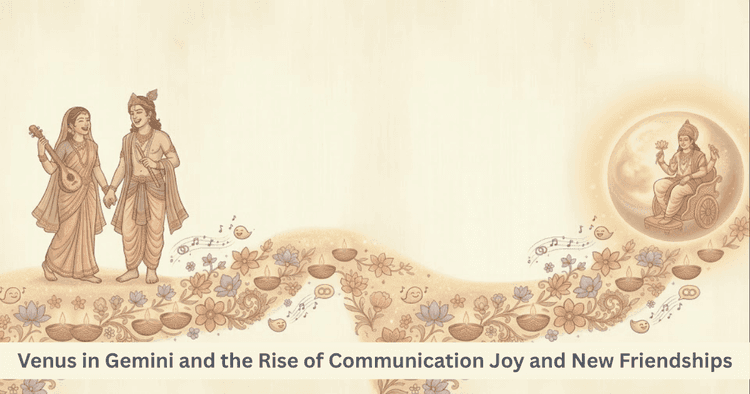 Venus Transit in Gemini: Effects on Communication and Relationships