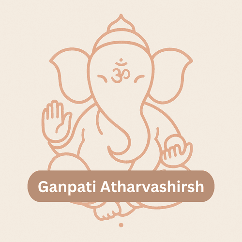 Ganapati Atharvashirsha Mantra: Significance, Recitation Method, Benefits and Profound Secrets