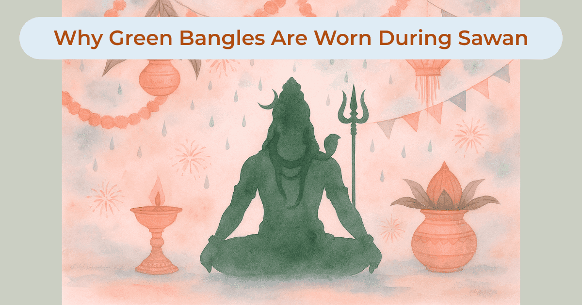 Why Green Bangles Are Worn During Sawan