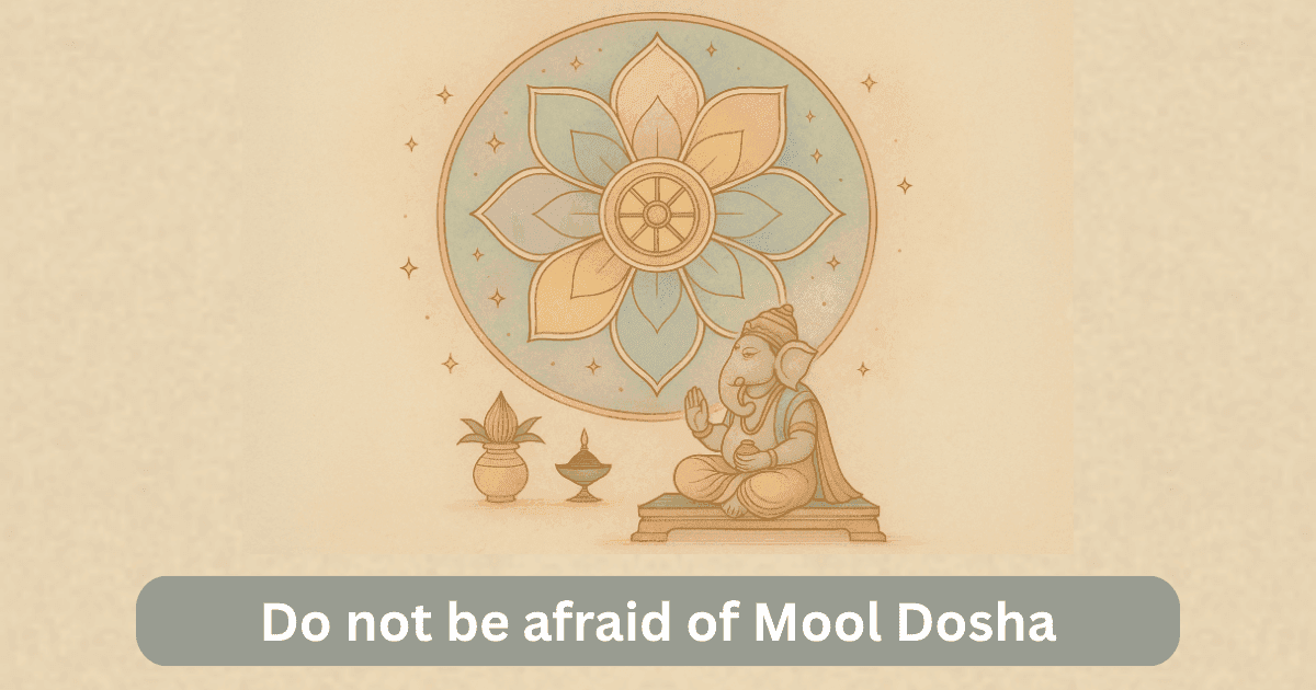 Moola Dosha in Vedic Astrology
