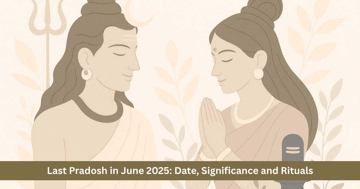 Last Pradosh Vrat of June 2025