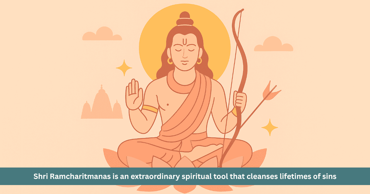 The Powerful Chaupai of Shri Ramcharitmanas That Washes Away Lifetimes of Sins