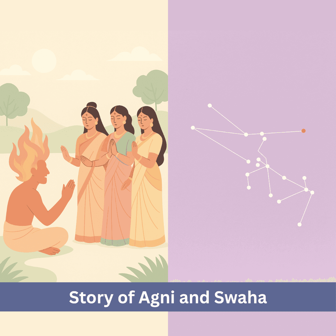 The Story of Agni and Swaha: A Tale of Vedic Love, Deception and Divine Birth