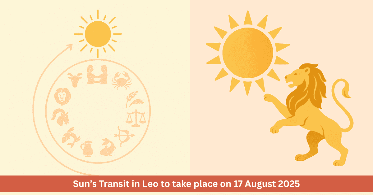 Sun Transit in Leo 2025