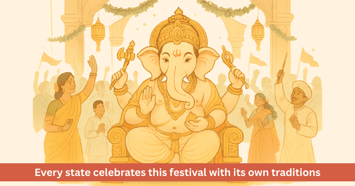 How Do Different States Celebrate Ganesh Chaturthi 2025 in Their Unique Traditions?