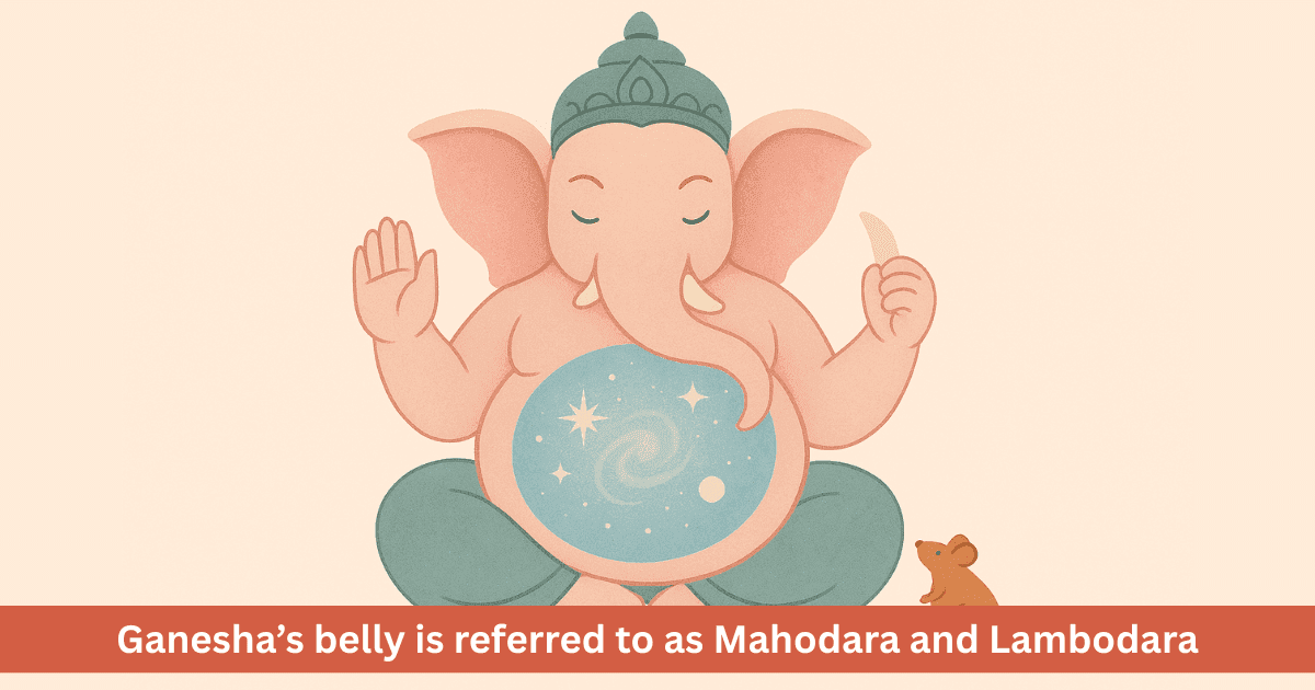 Why Does Ganesha’s Belly Hold the Whole Universe? The Secret of Mahodara