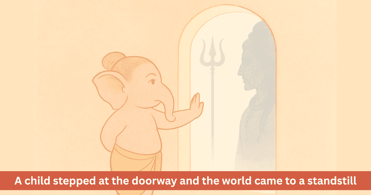 Why Did Ganesha Stop Shiva at the Door