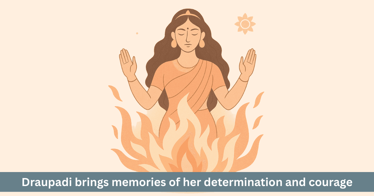 Is Draupadi’s Birth from Fire a Form of Women’s Power?