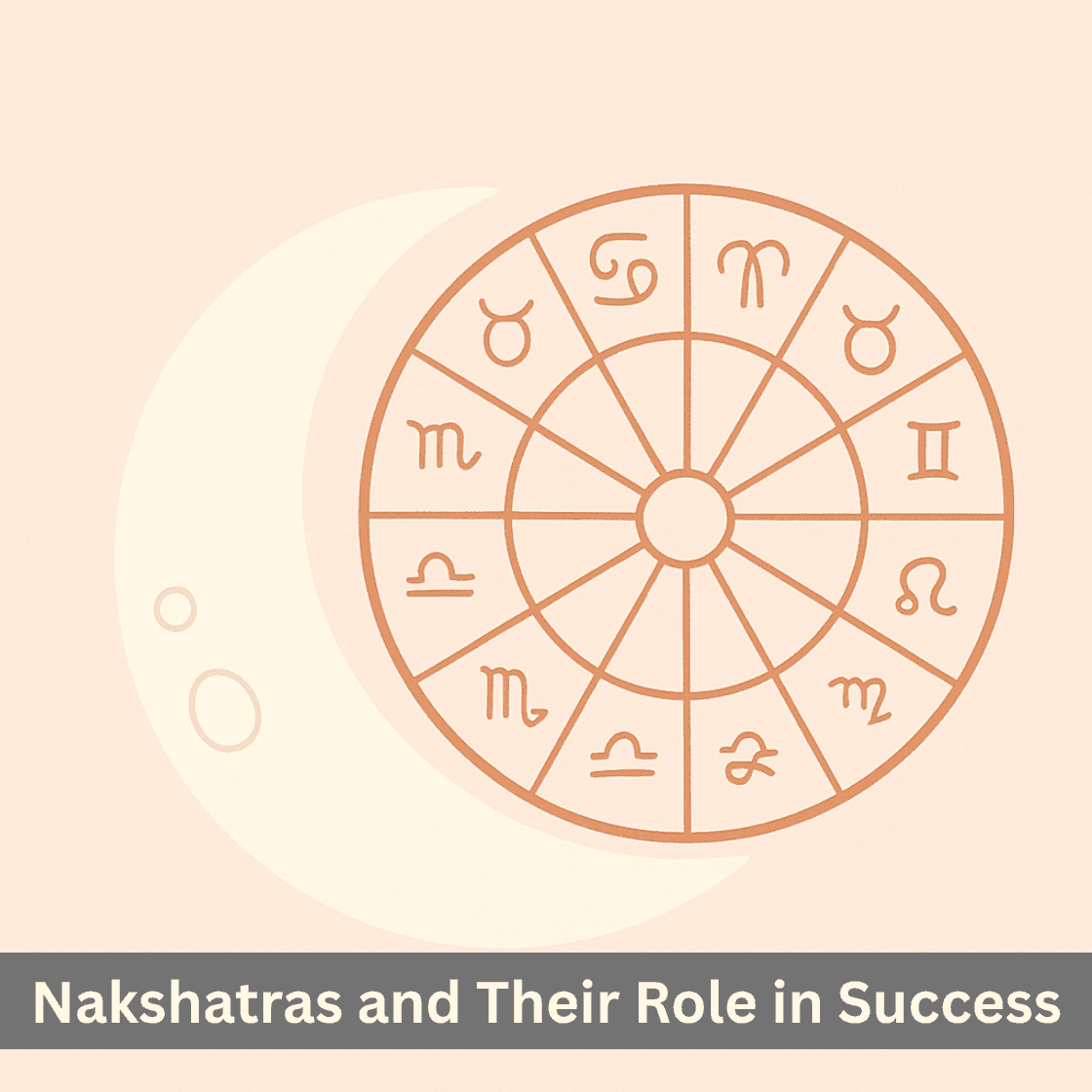 Nakshatras and Their Role in Success