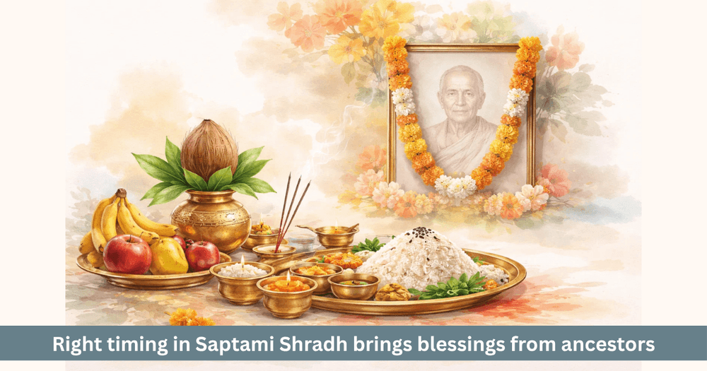 Saptami Shraddha 2026 Date and Muhurat