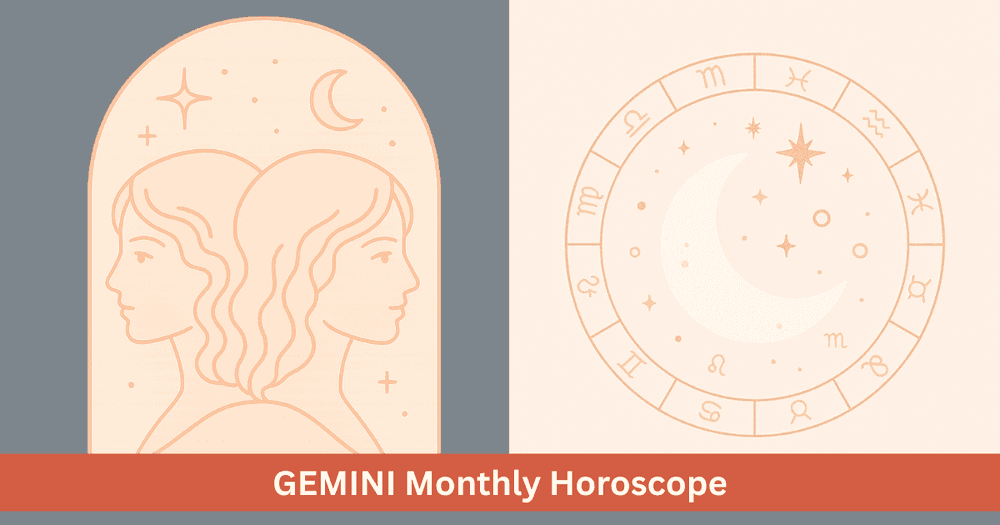 Gemini monthly horoscope