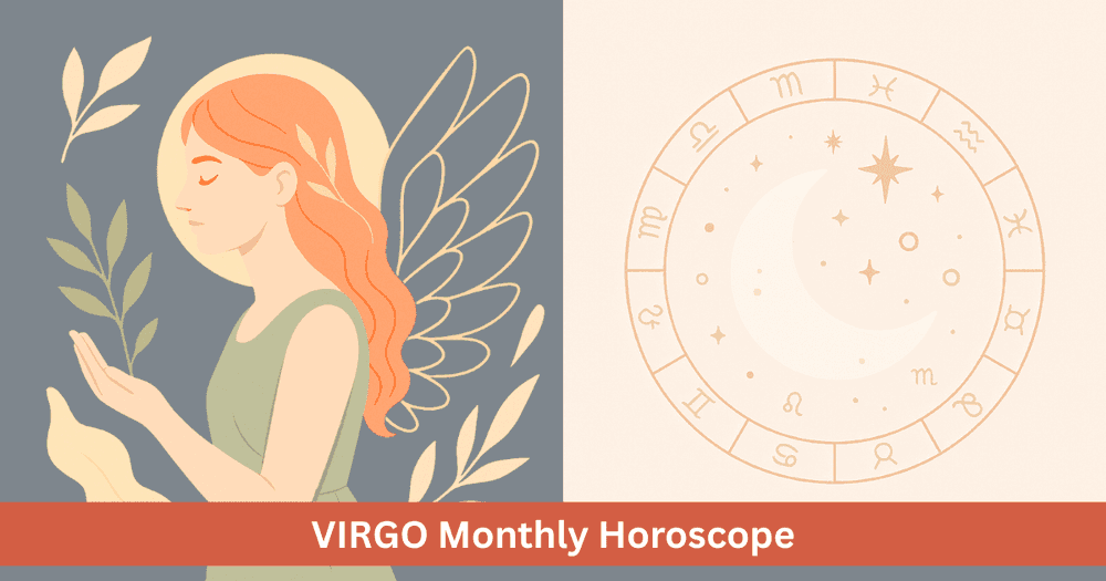 Virgo monthly horoscope