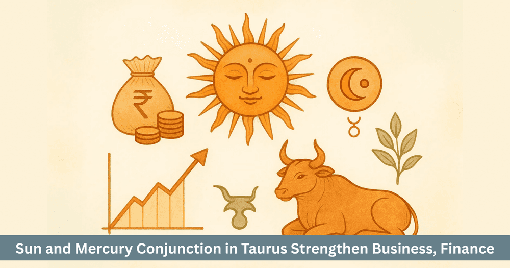 Budh Aditya Yoga 2025: Sun Mercury Conjunction in Taurus. Financial, Communication and Business Success.