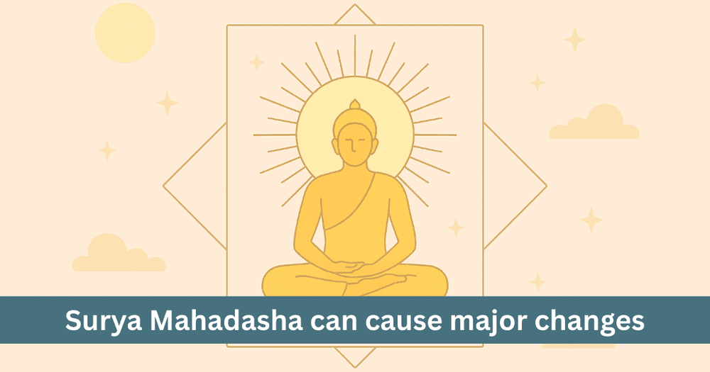 Surya Mahadasha in Vedic Astrology: Insights, Signs and Effective Remedies