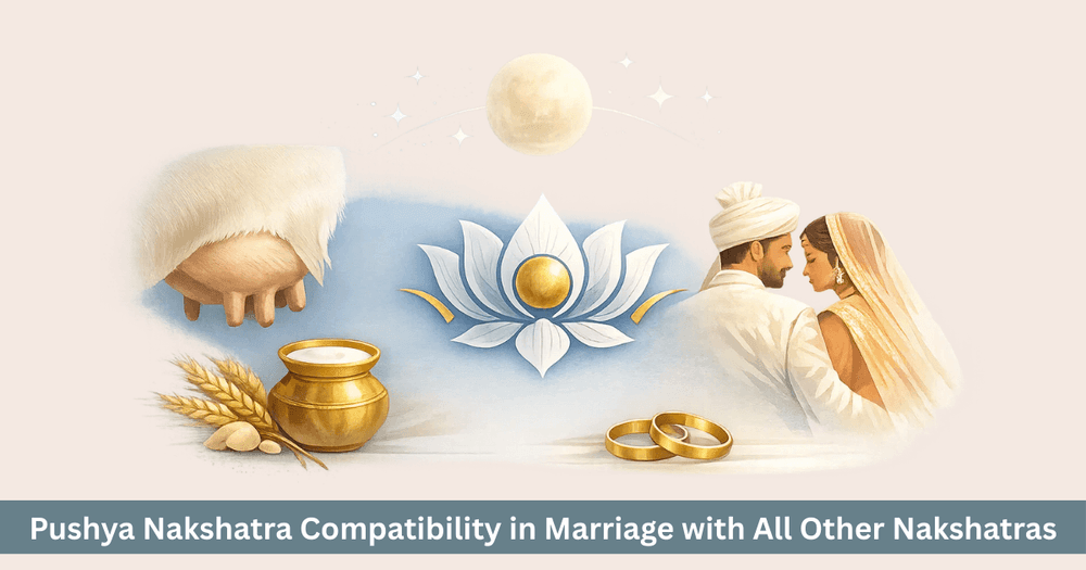 Pushya Nakshatra: Traits, Nurturing & Compatibility