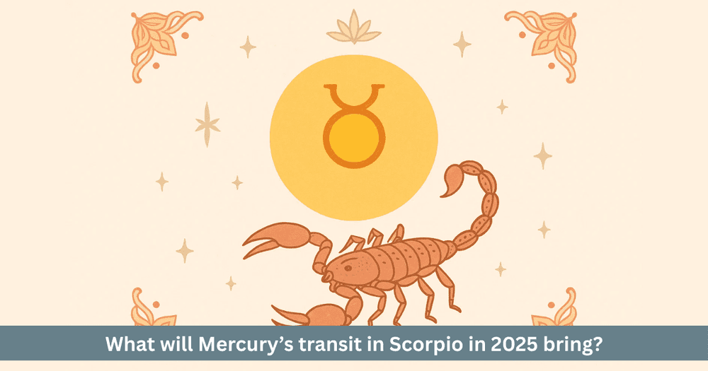 Mercury transit in Scorpio 2025  zodiac-wise effects and remedies