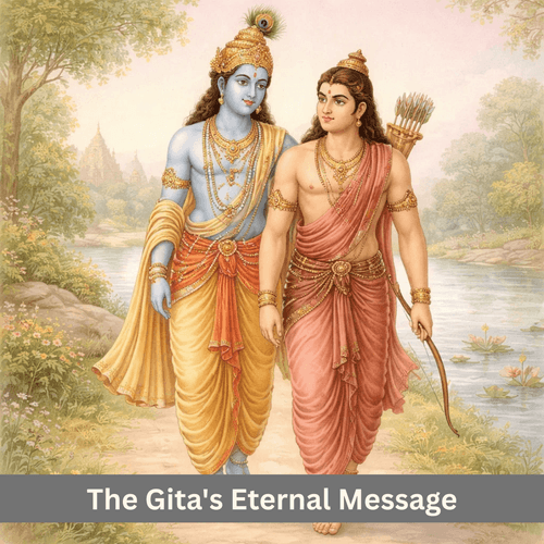 Walking Through Adversity with Unwavering Strength: The Gita's Eternal Message