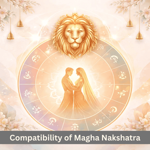 Magha Nakshatra: Royal Nature, Tradition & Marriage Compatibility