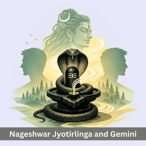Deep Connection Between Gemini and Nageshwar Jyotirlinga