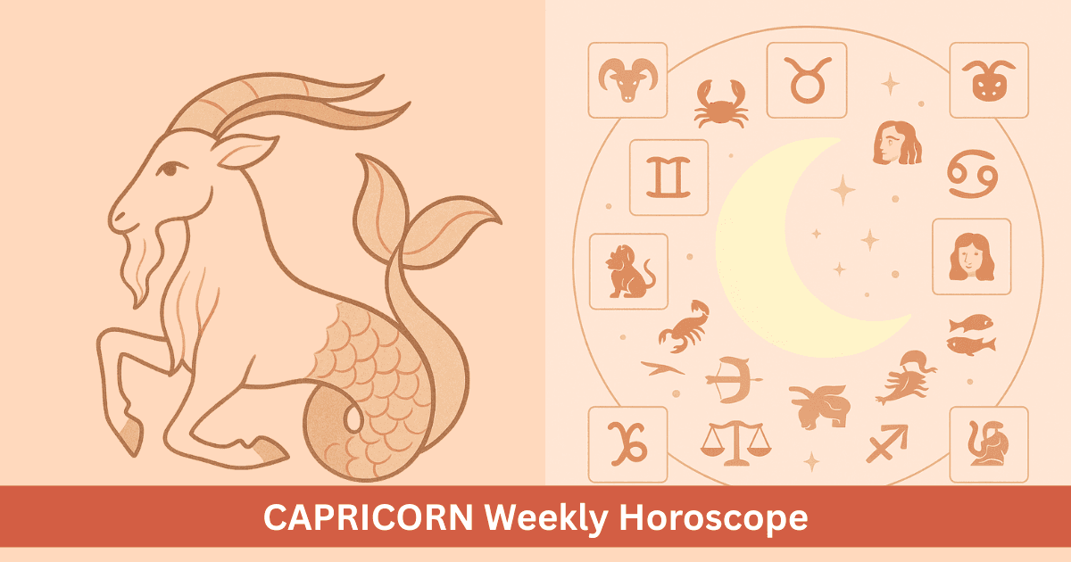 Capricorn Weekly Horoscope - Dec 22 to Dec 28, 2025