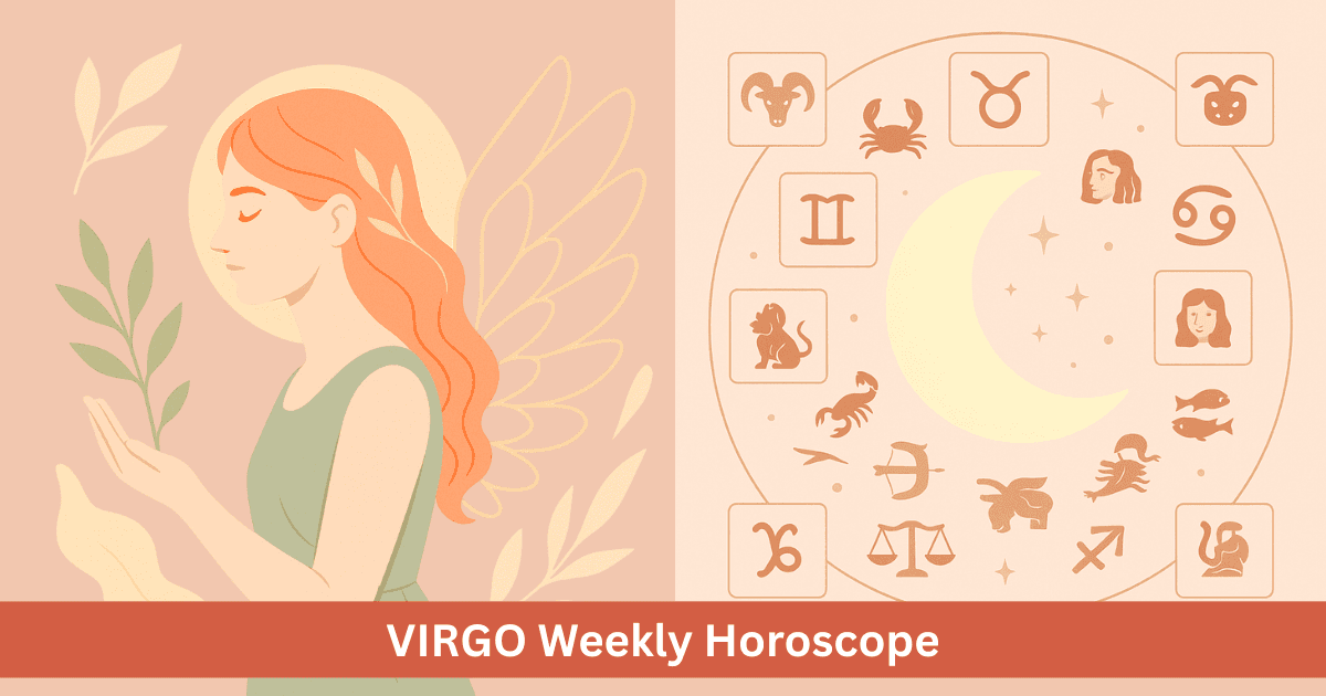 Virgo Weekly Horoscope for October 20, 2025–October 26, 2025