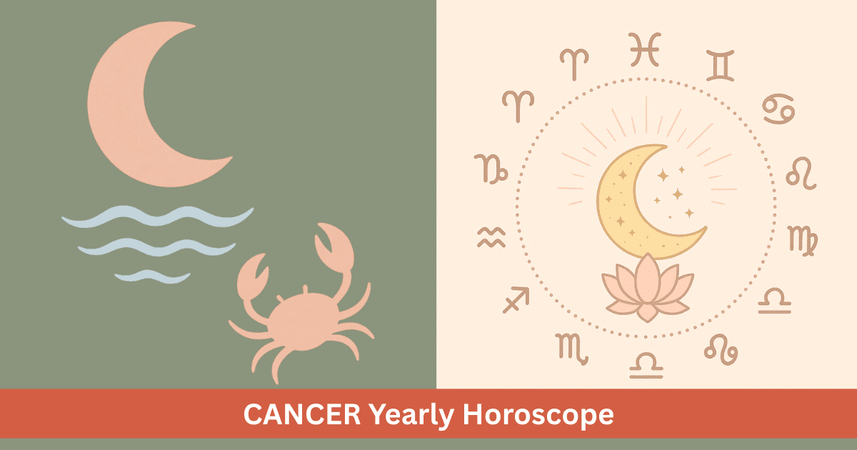 Cancer Yearly Horoscope 2025