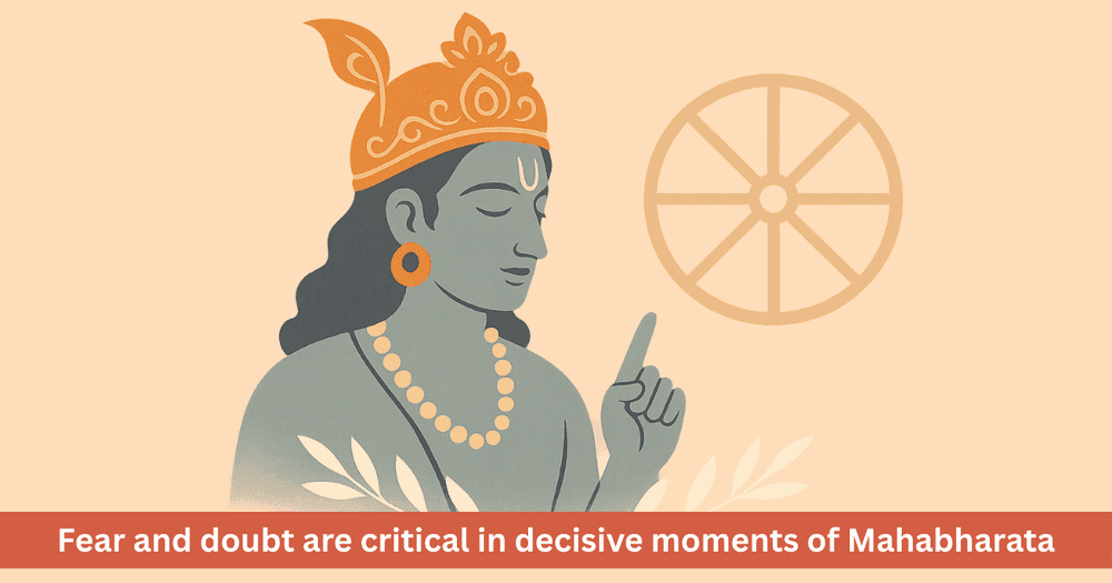 Seven Mahabharata lessons to overcome fear and doubt