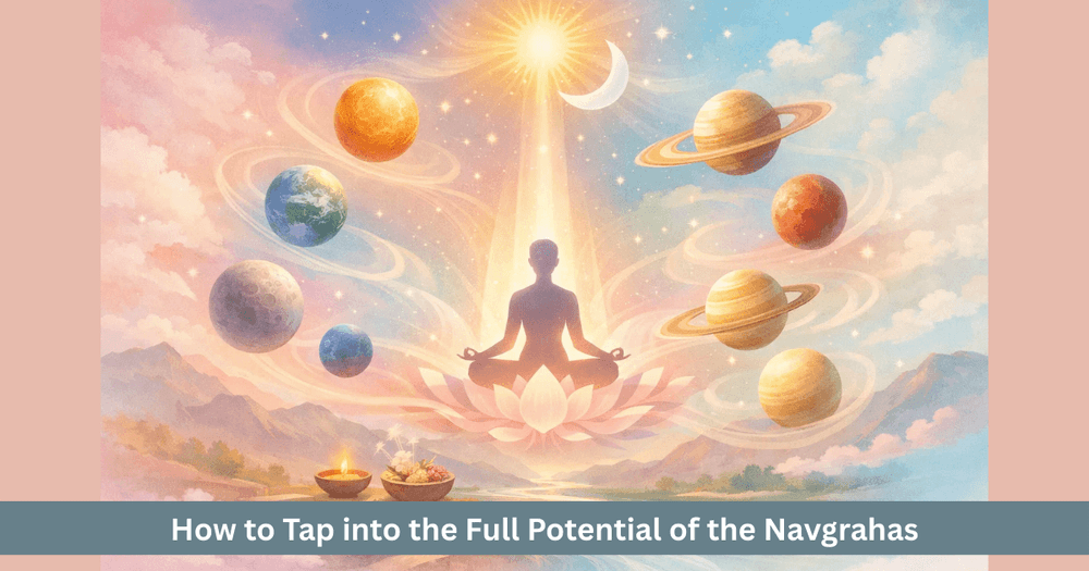 Navgrahas Potential: Balance and Growth in Vedic Astrology