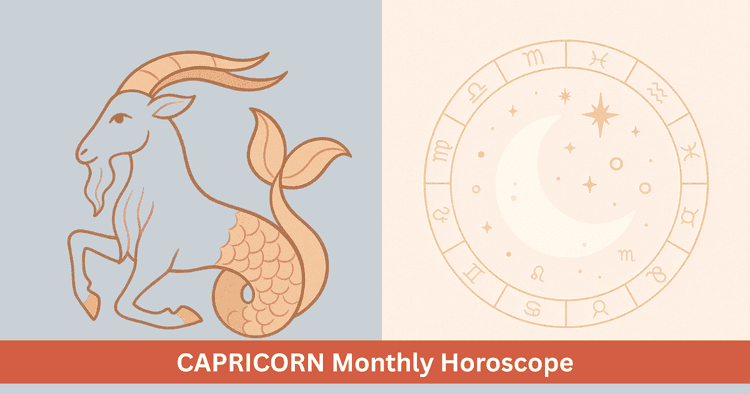 Capricorn monthly horoscope