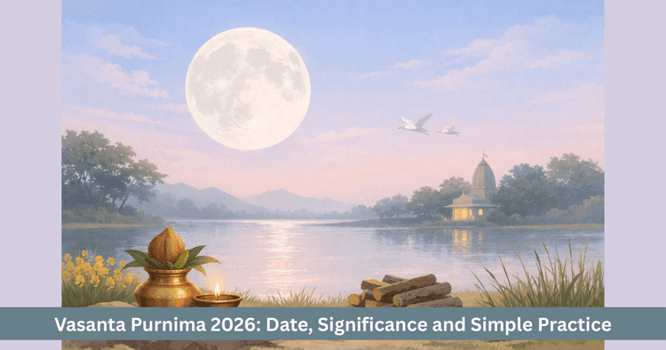 Vasanta Purnima 2026: Date & Significance