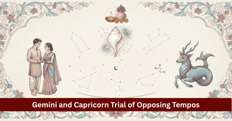 Gemini and Capricorn Compatibility: Love, Marriage and Vedic Astrology
