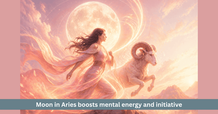 Moon Transit in Aries Effects on Mind and Energy