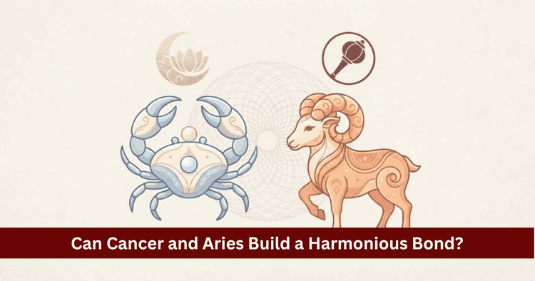 Cancer and Aries Compatibility and Astrological Bond