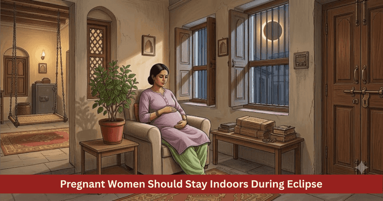 Eclipse Pregnant Woman Precautions Scientific Truth