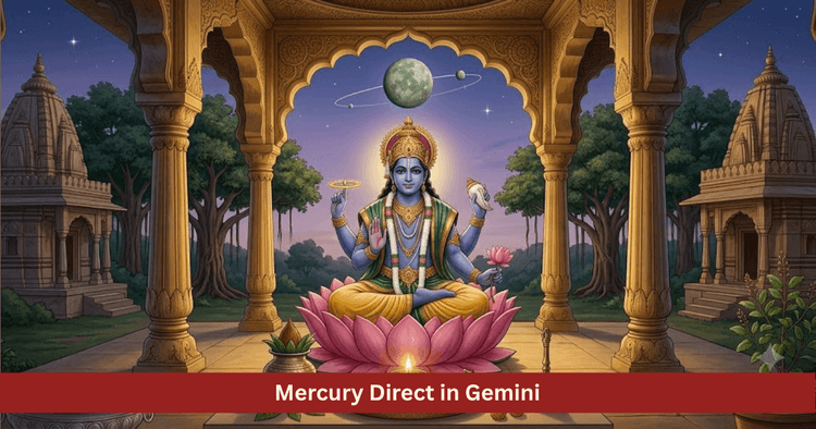 Mercury Direct in Gemini and Vishnu Ritual