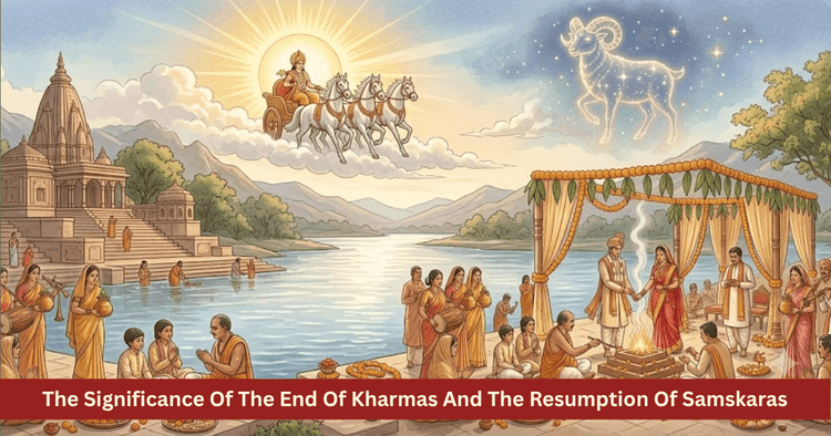 End Of Kharmas: Vivaha Muhurta, 16 Samskaras And Rules