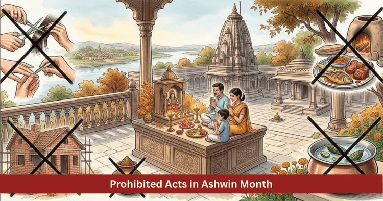 What Not to Do in Ashwin: 7 Prohibited Acts