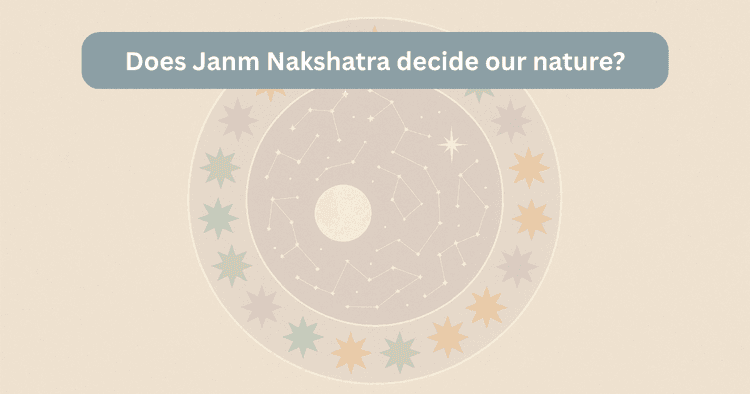 Nature of Nakshatras and Their Difference from Zodiac Signs | A Comprehensive View in Vedic Astrology
