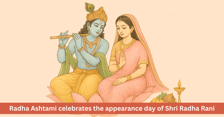 Radha Ashtami 2025: From Festival to Devotion