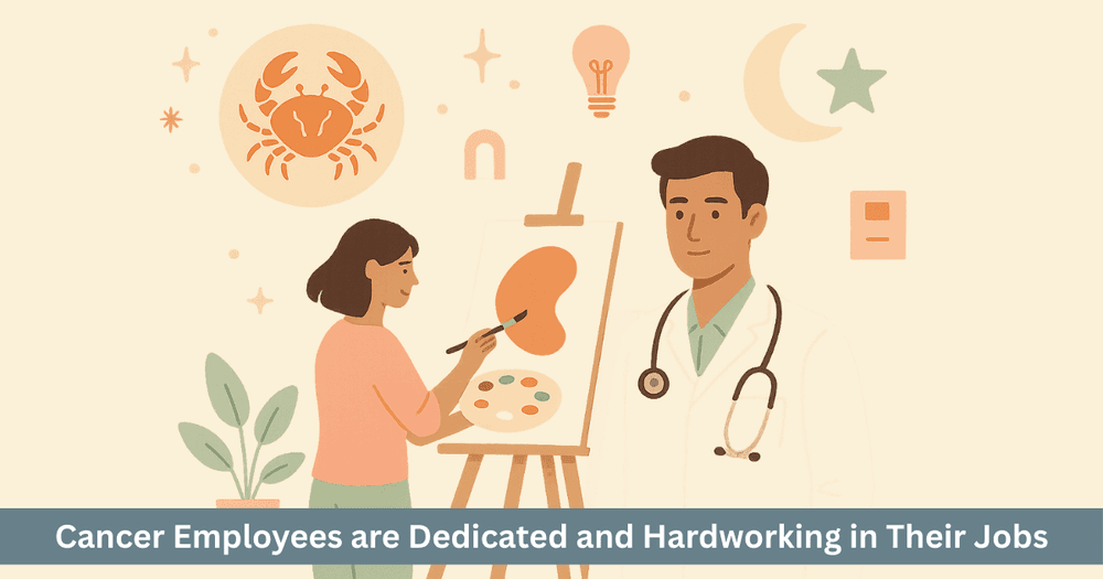 Best Career for Cancer: Job and Business Guidance