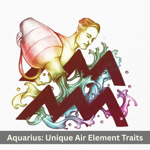 Aquarius: Unique Air Element Traits and Nature